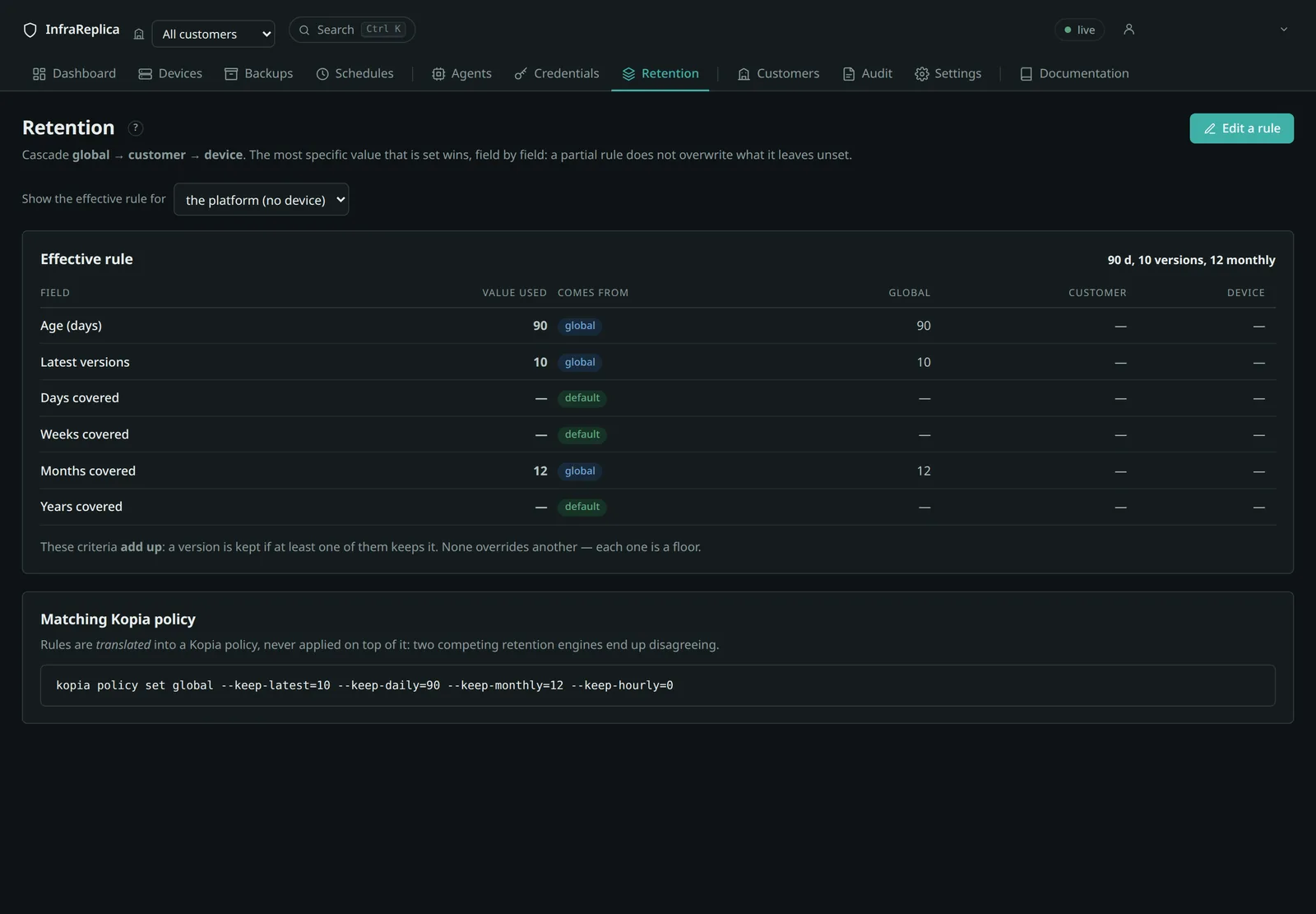 The Retention screen: the effective rule, field by field, with the origin of each value
